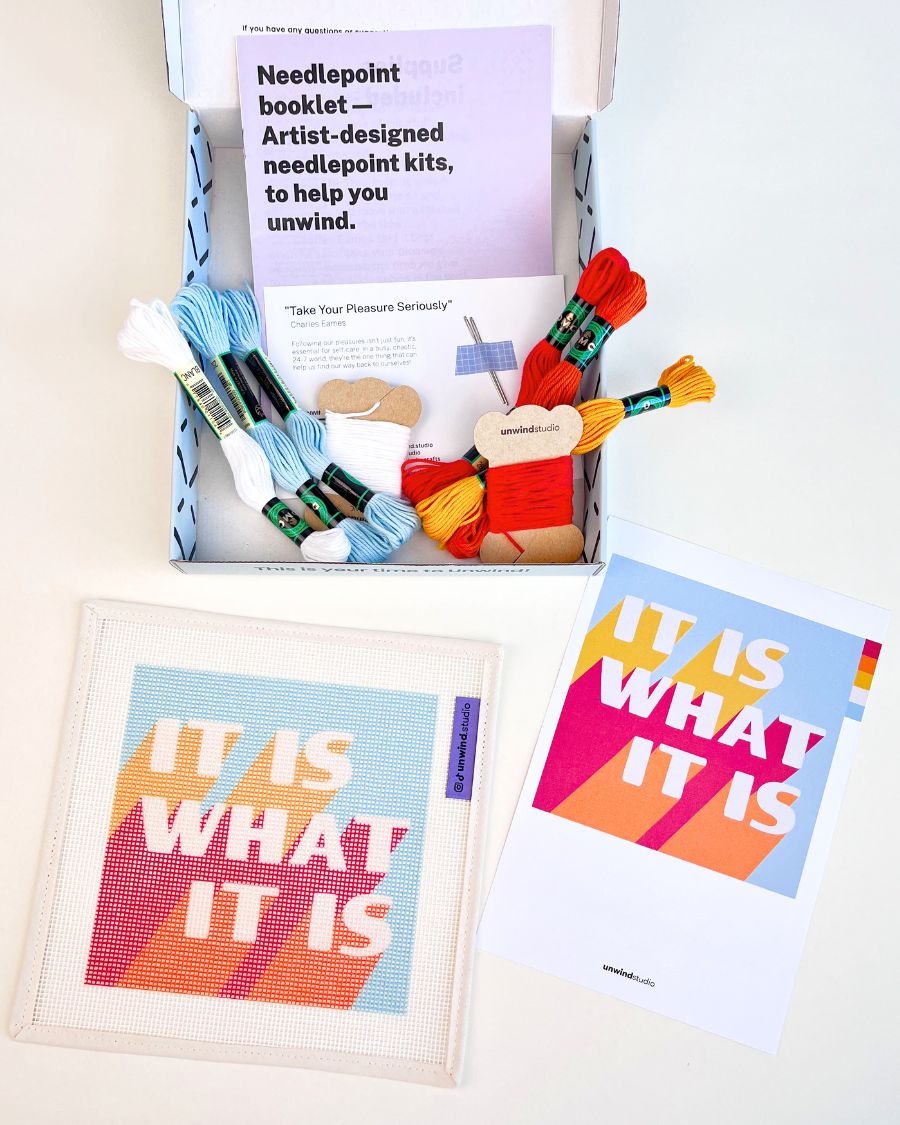 It Is What It Is Needlepoint Kit